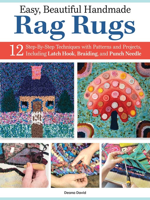 Title details for Easy, Beautiful Handmade Rag Rugs by Deana David - Available